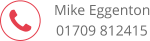 Mike Eggenton 01709 812415